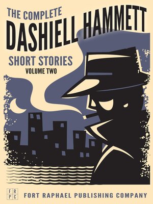 cover image of The Complete Dashiell Hammett Short Story Collection--Volume II--Unabridged